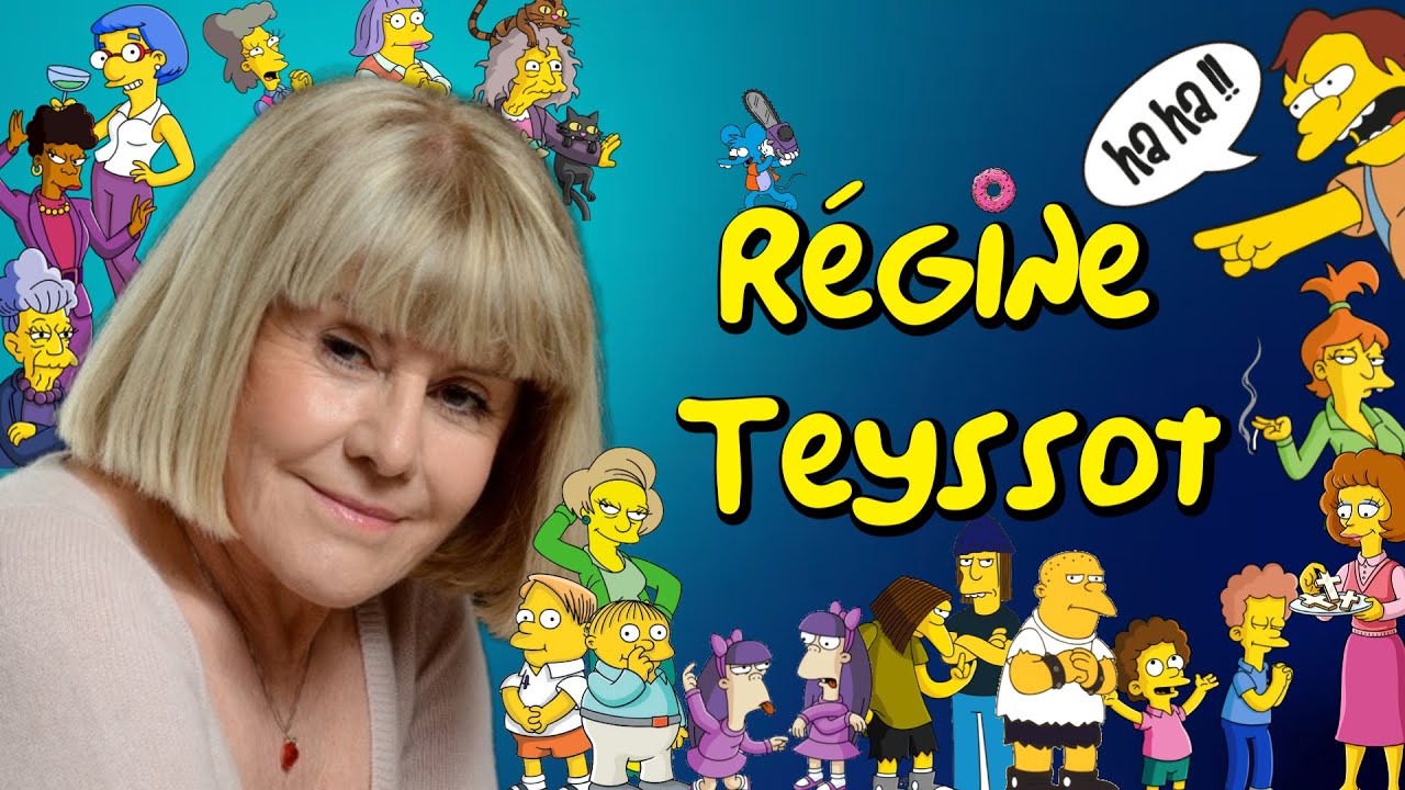 ⏪[LES SIMPSON] Les 1001 voix de Régine Teyssot