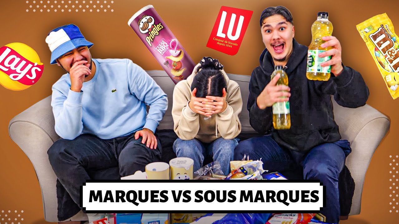 MARQUE VS SOUS MARQUE AVEC MES FRERES (ils sont trop nuls)