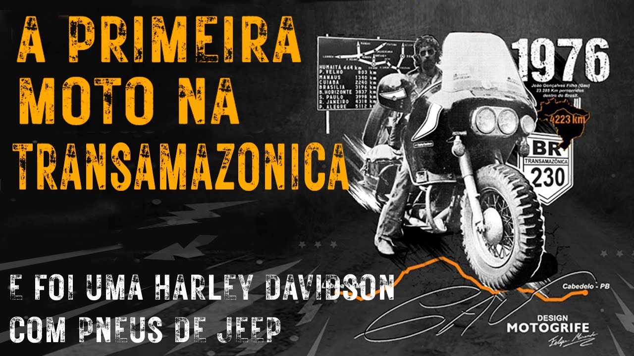 PRIMEIRA MOTO NA TRANSAMAZÔNICA