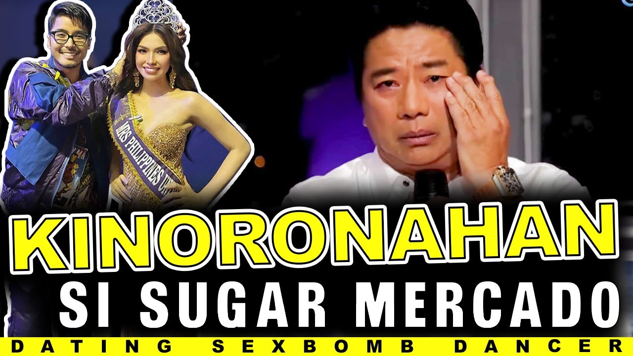 KINORONAHAN SI SUGAR MERCADO ANG DATING SEXBOMB DANCER l WILBERT TOLENTINO