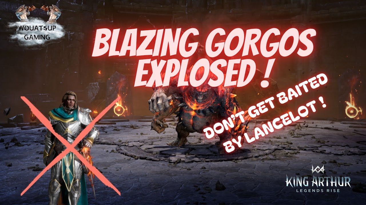 KING ARTHUR: LEGENDS RISE : BLAZING GORGOS EXPLOSED ! DON'T COPY THESE BASIC COMPS ANYMORE !