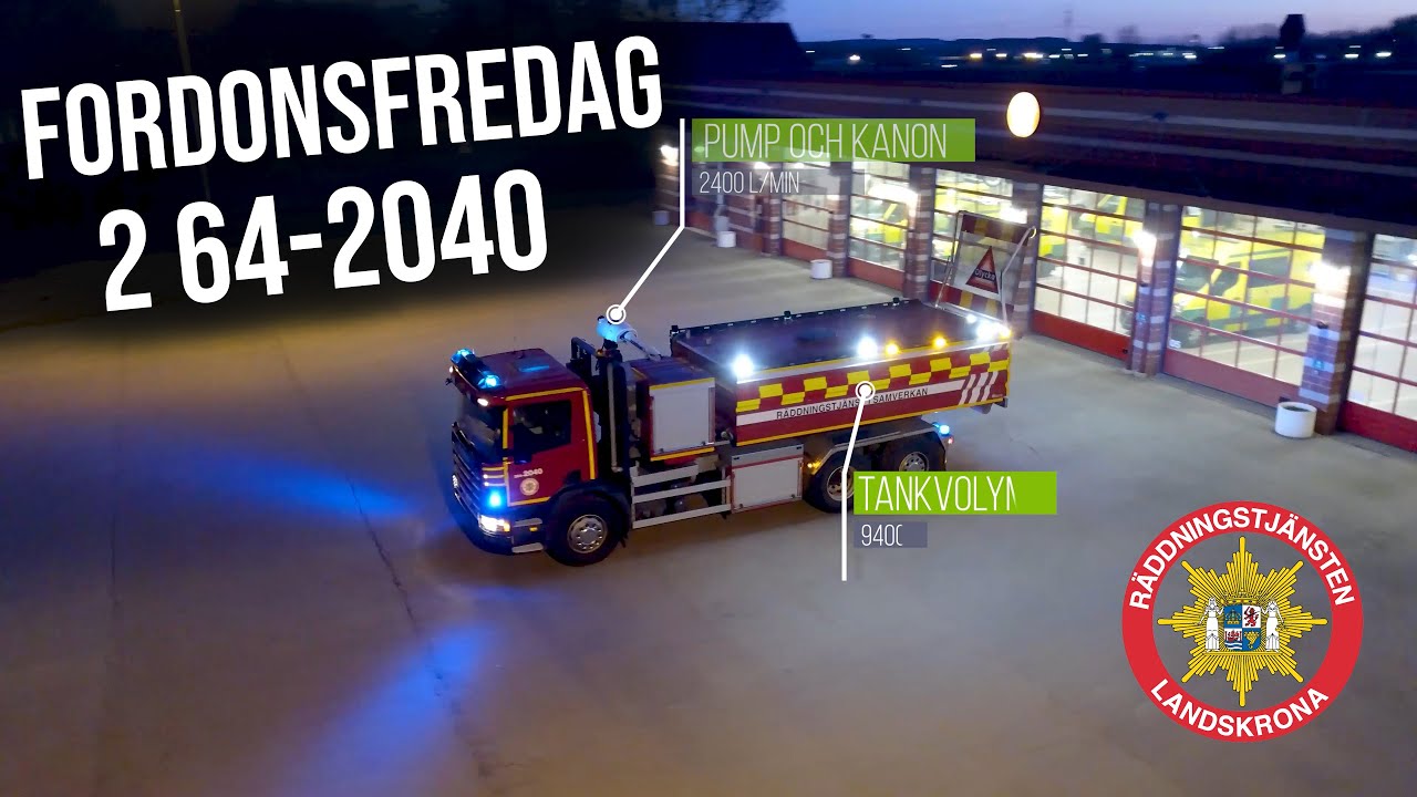 Fordonsfredag - 2040 | RÄDDNINGSTJÄNSTEN LANDSKRONA