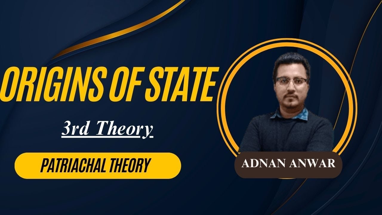 Patriarchal Theory, Origins of the State: #patriarchal_theory #origins_of_state #political_science