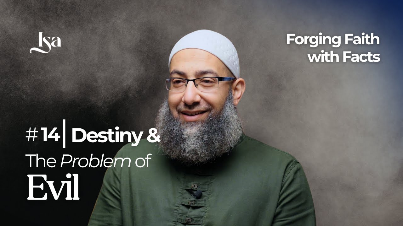 Ep14: God's Existence: The Plethora of Proof | Forging Faith with facts | Sh. Mohammad ElShinawy