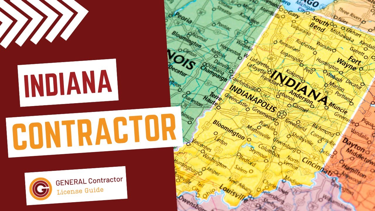 How To Become a Licensed Contractor in Indiana