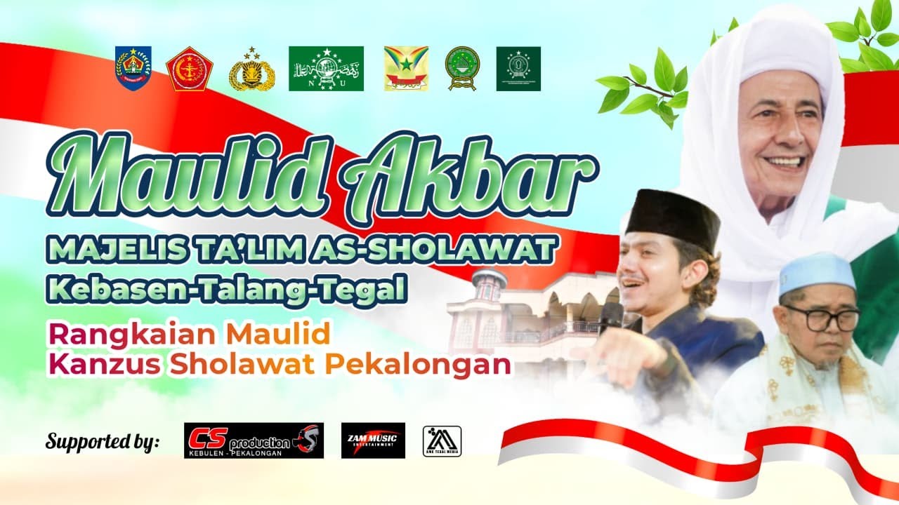 MAULID AKBAR " MAJELIS TA' LIM AS-SHOLAWAT// KEBASEN TEGAL"