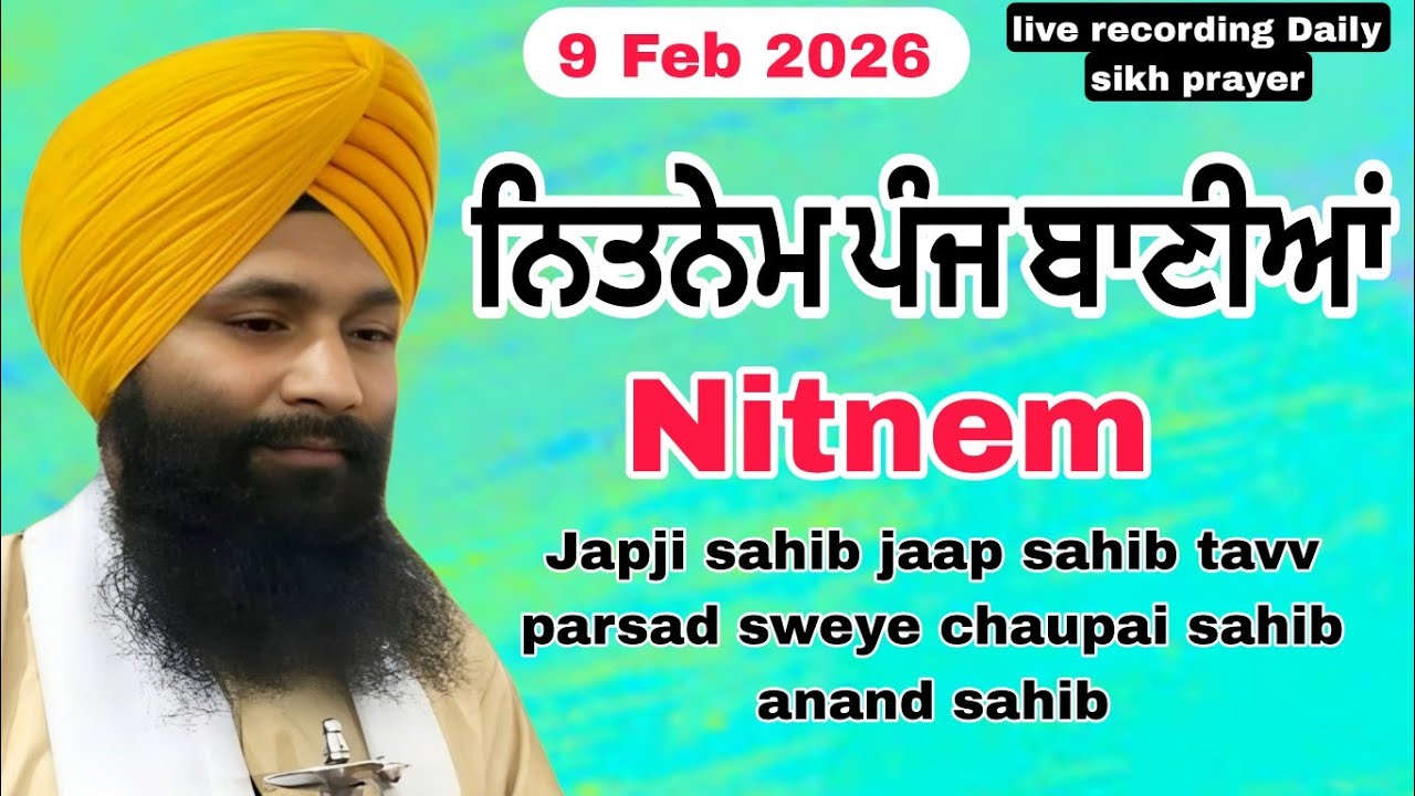 Nitnem/ ਨਿਤਨੇਮ ਸਾਹਿਬ| Japji Sahib | live recording | daily prayer | 9 Feb,2026 | charanjeet Hamidpur