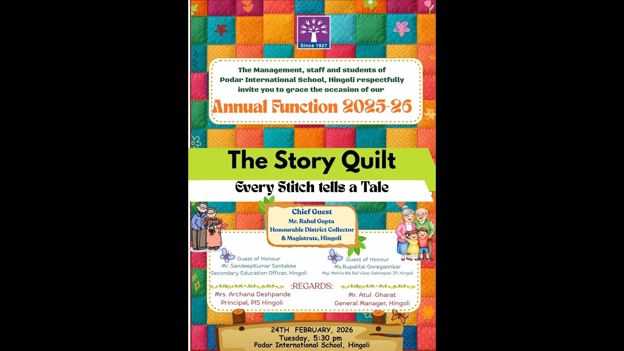 Podar International School, Hingoli | Annual Day 2025&ndash;26 | &ldquo;The Story Quilt&rdquo;