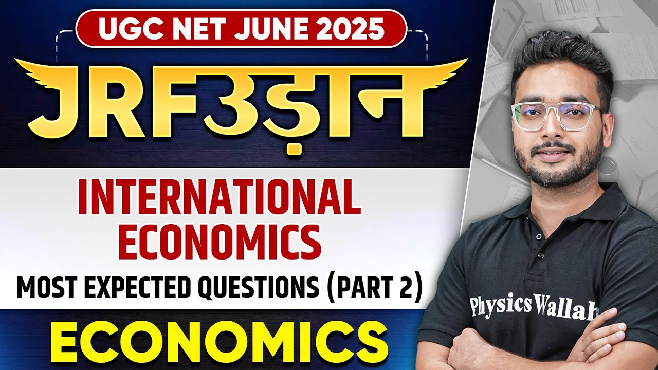 UGC NET June 2025 Economics | International Economics PYQs | Part - 2 | Umesh Sir