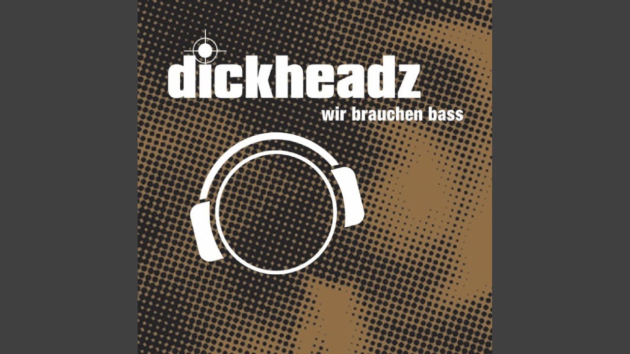 Wir brauchen Bass (Single Edit)