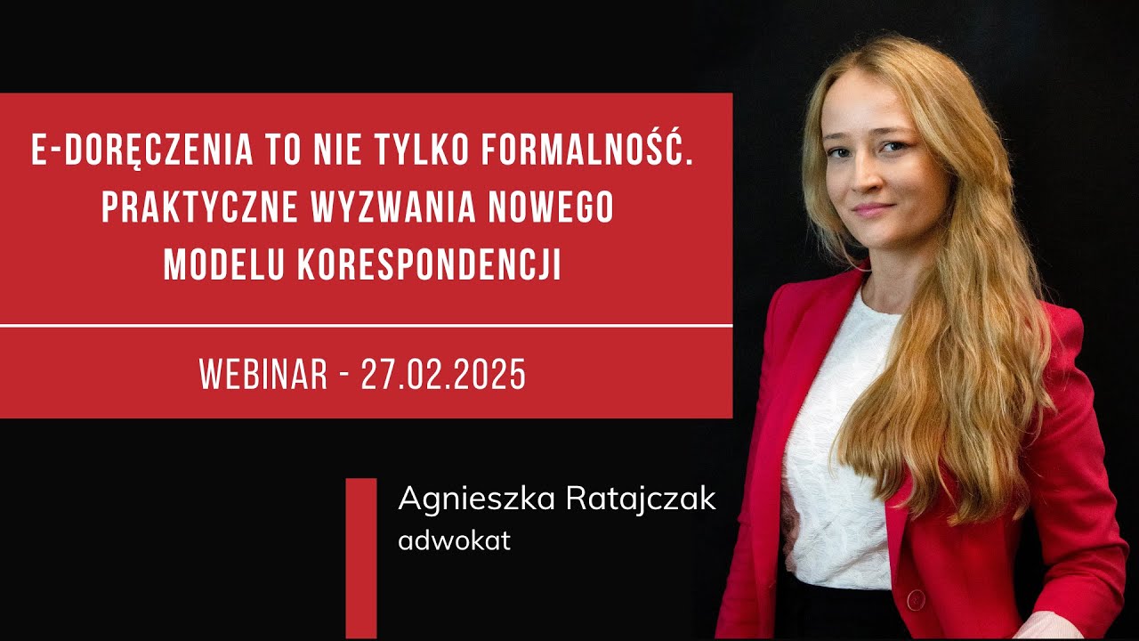 Szkolenie | E doręczenia to nie tylko formalność. Praktyczne wyzwania nowego modelu korespondencji
