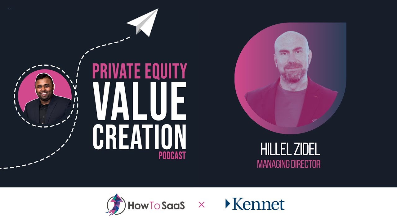 Ep.34: Hillel Zidel, Kennet Partners | Expanding Companies to International Markets
