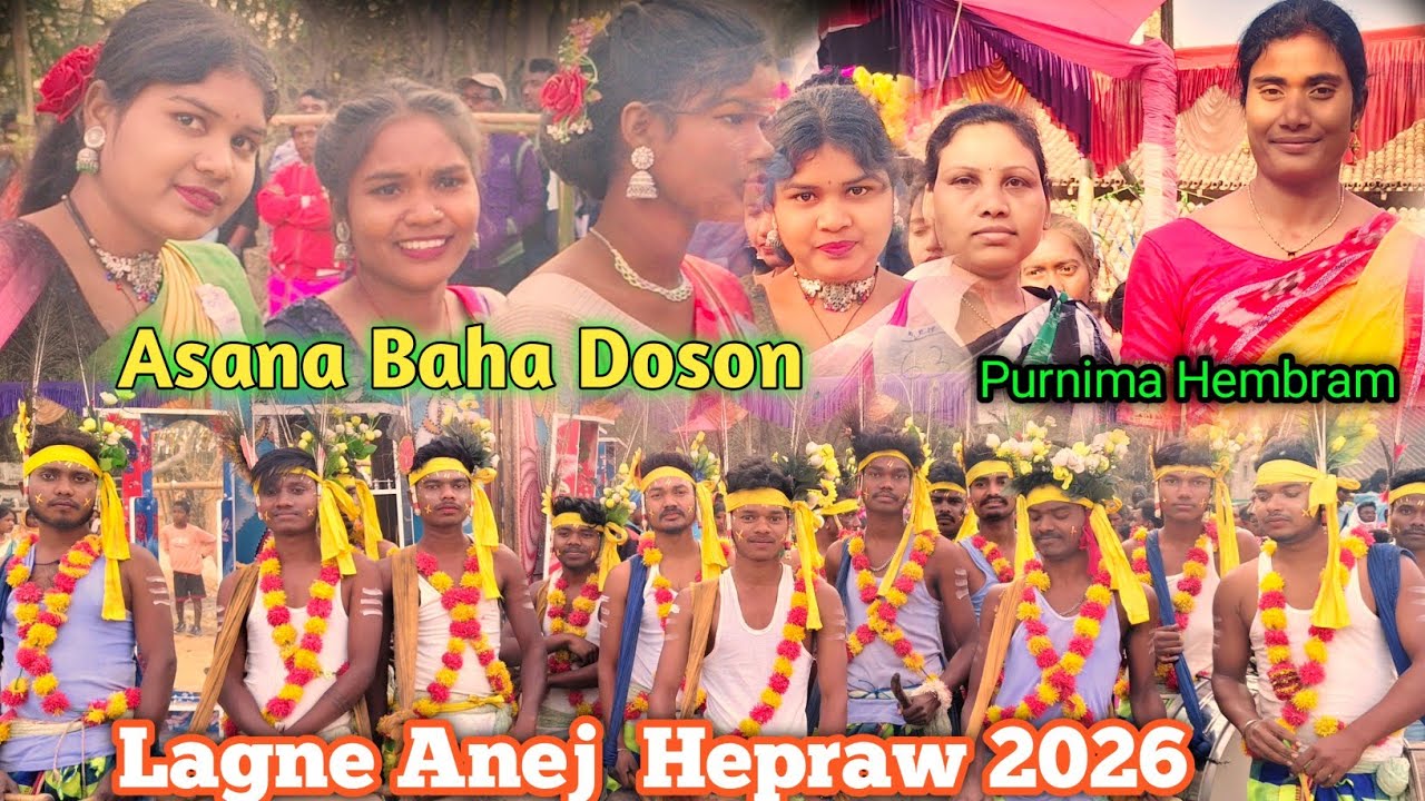 Asana Baha Doson Jil Jom 2026 ||Asana Lagne Anej  Hepraw 2026//New Santali Video 📷📷
