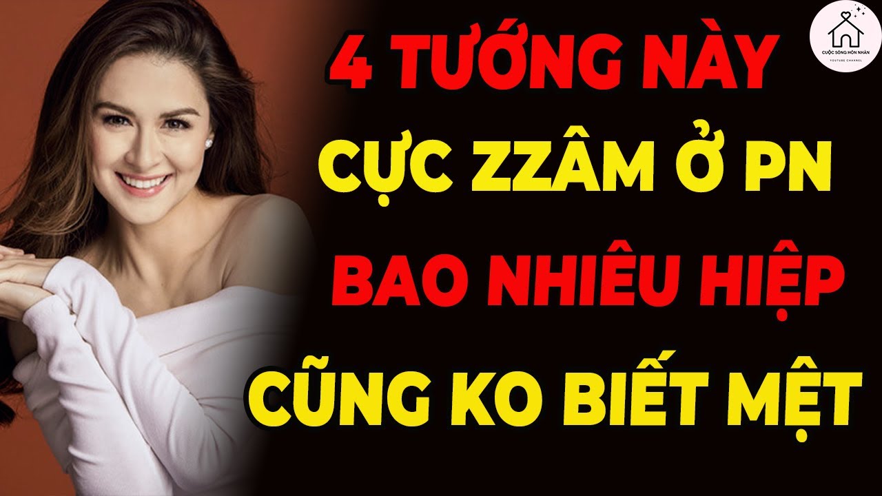 Đàn Ông Từng Trải Mới Hiểu: 4 Nét Tướng Phụ Nữ Dẻo Dai Hiếm Gặp