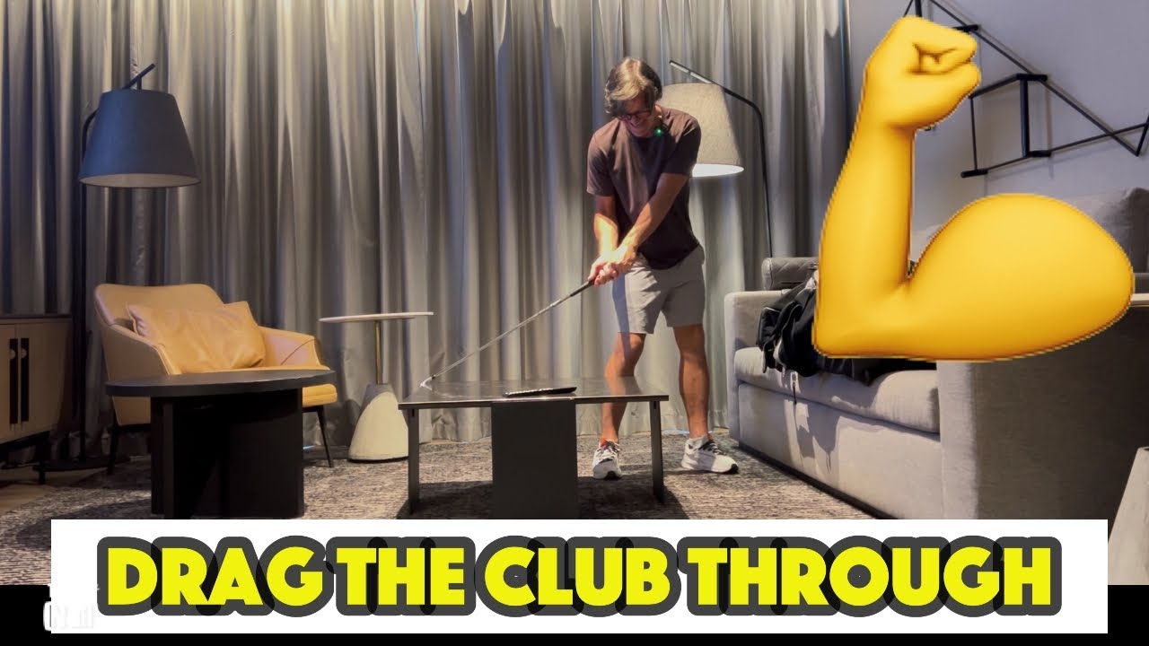 DRAG THE CLUB THROUGH
