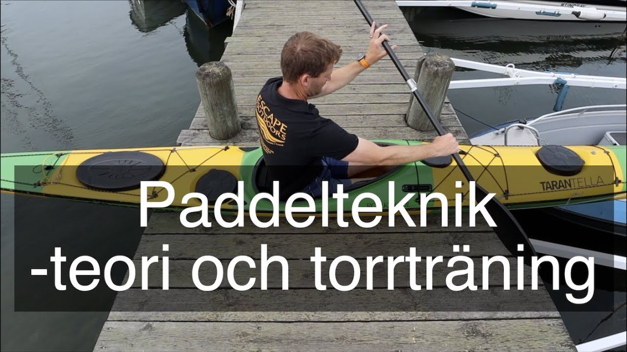 Paddelteknik -teori och torrträning med Johan Wagner