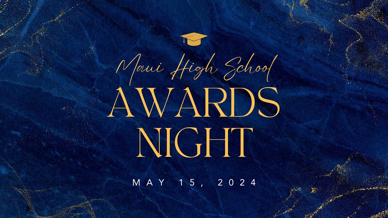 Maui High School 2024 Senior Awards Night