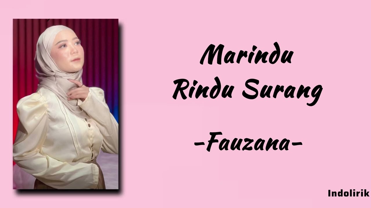 Fauzana - Marindu Rindu Surang | Lirik Lagu Minang