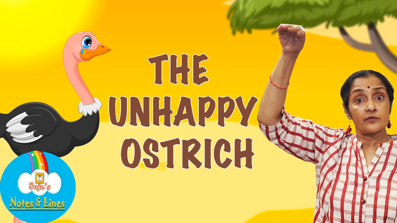 A STORY SONG – THE UNHAPPY OSTRICH! from NOTES N LINES I KIDS CHANNEL I WHILE-AWAY STORYTIME