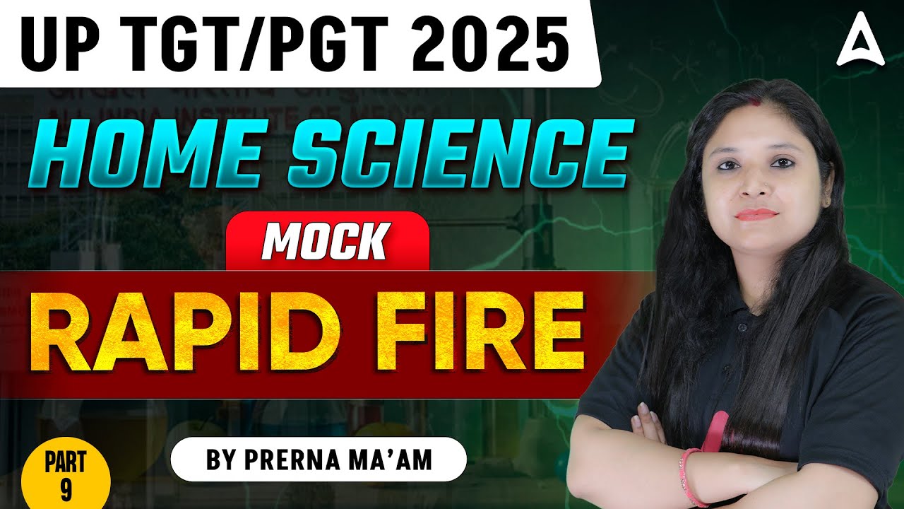 UP TGT PGT Home Science | TGT Home Science Mock Test | UP TGT PGT Home Science By Prerna Mam #9