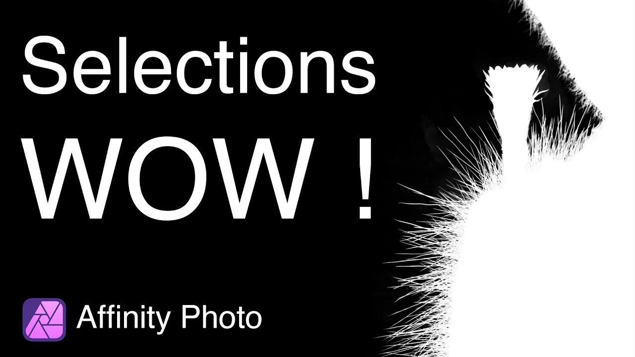 Affinity Photo Old School Selection Secrets