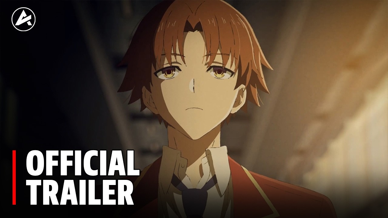 Classroom of the Elite Season 4 - Official Trailer 2