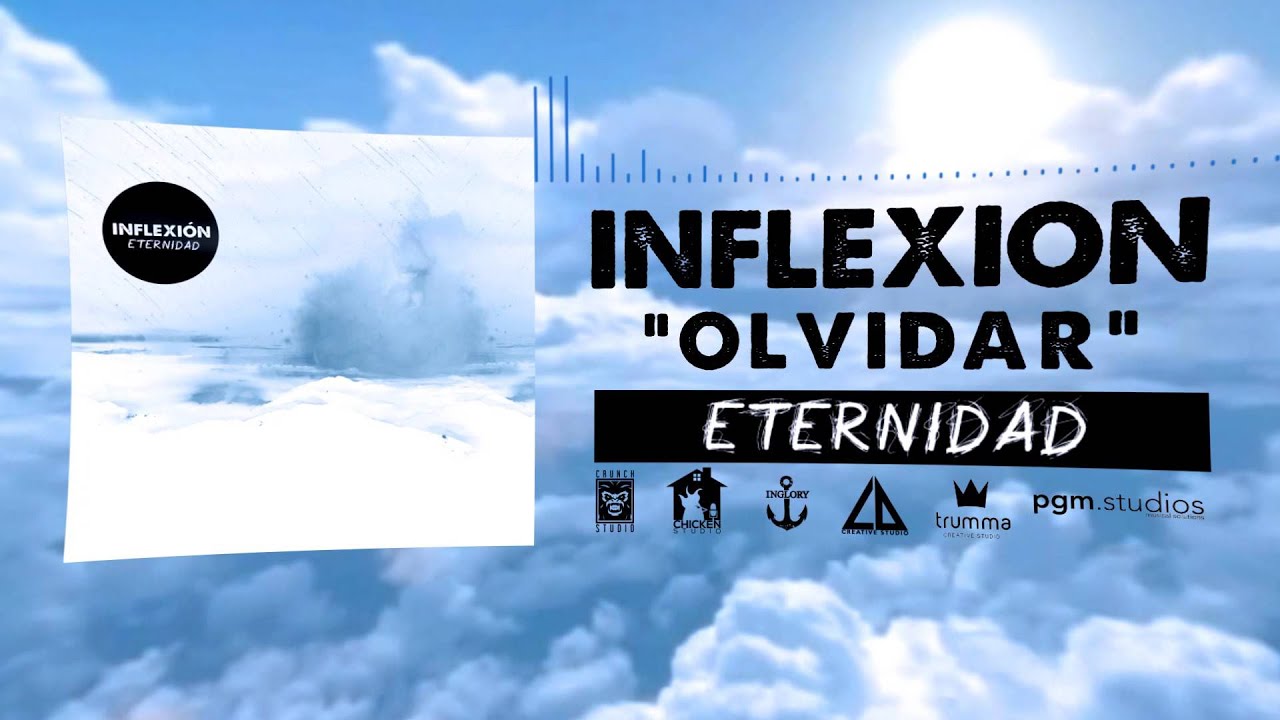 Inflexi&oacute;n - Olvidar