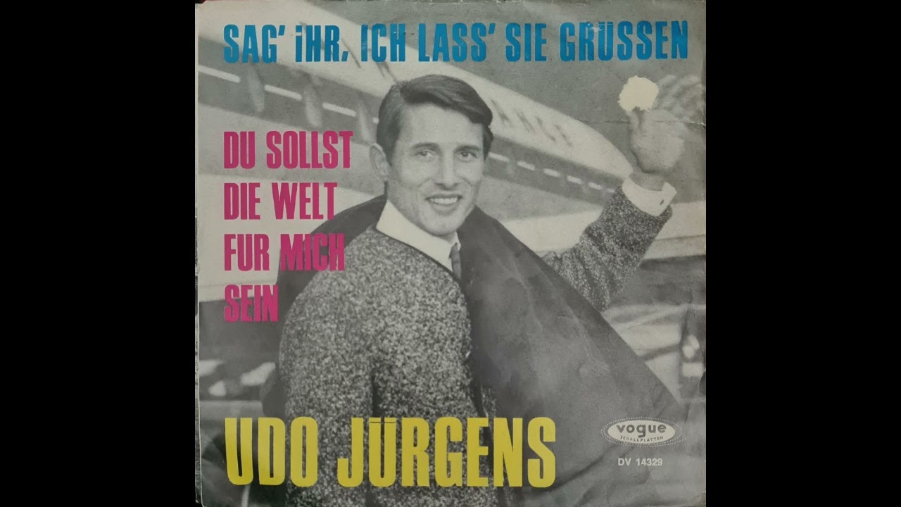 Udo Jürgens Du sollst die Welt für mich sein