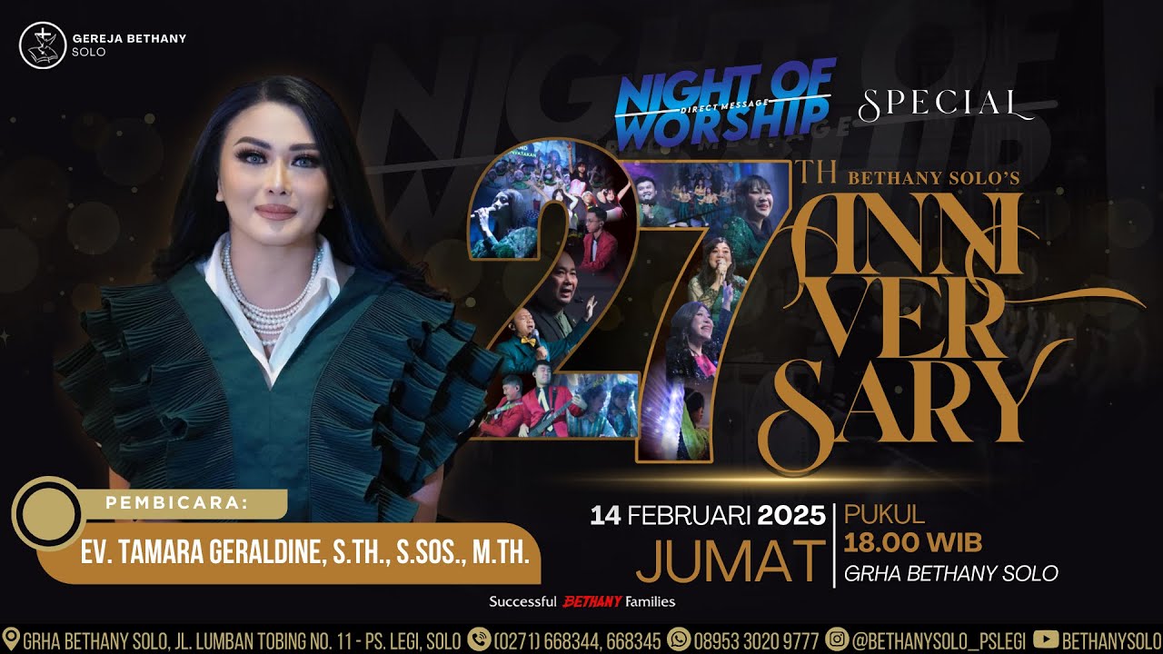 Night of Worship Special ANNIVERSARY Bethany Solo ''27'' | Ev. Tamara Geraldine, S.TH.,S.SOS.,M.TH.