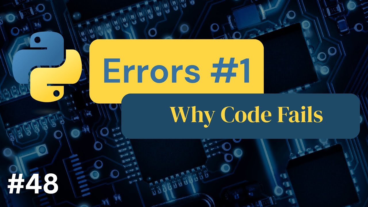 Python Errors Explained Part1 - #48
