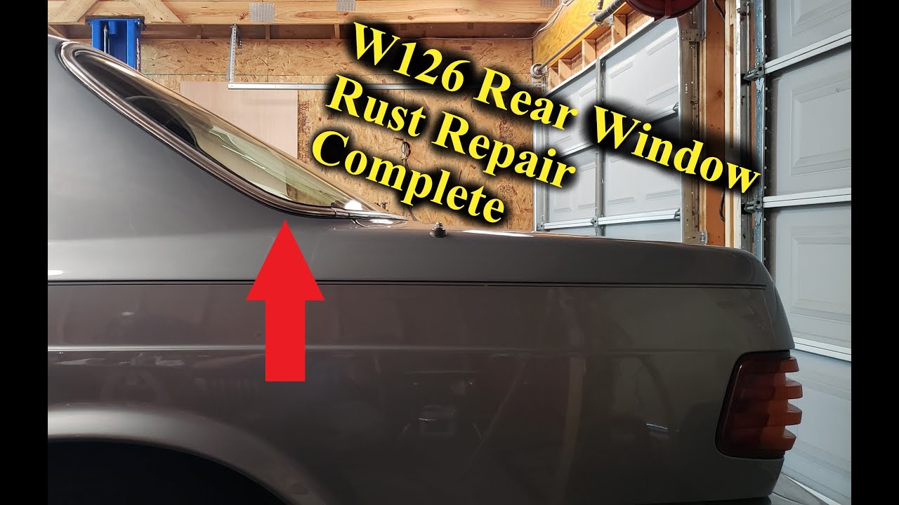 Mercedes W126 — Ремонт ржавчины в желобке заднего стекла — Часть 16 — ФИНАЛЬНАЯ ВЕРСИЯ