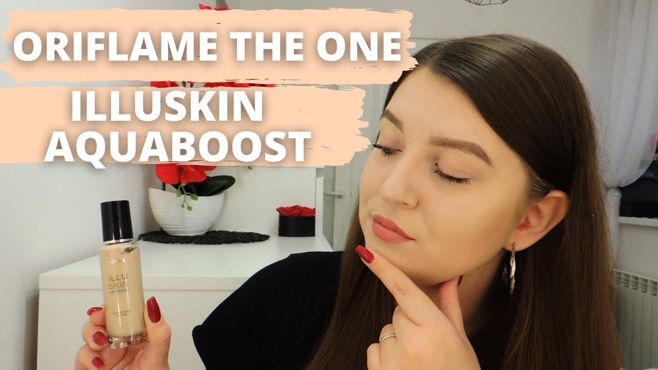 TEST : PODKŁAD ORIFLAME THE ONE ILLUSKIN AQUABOOST - NOWA FORMUŁA