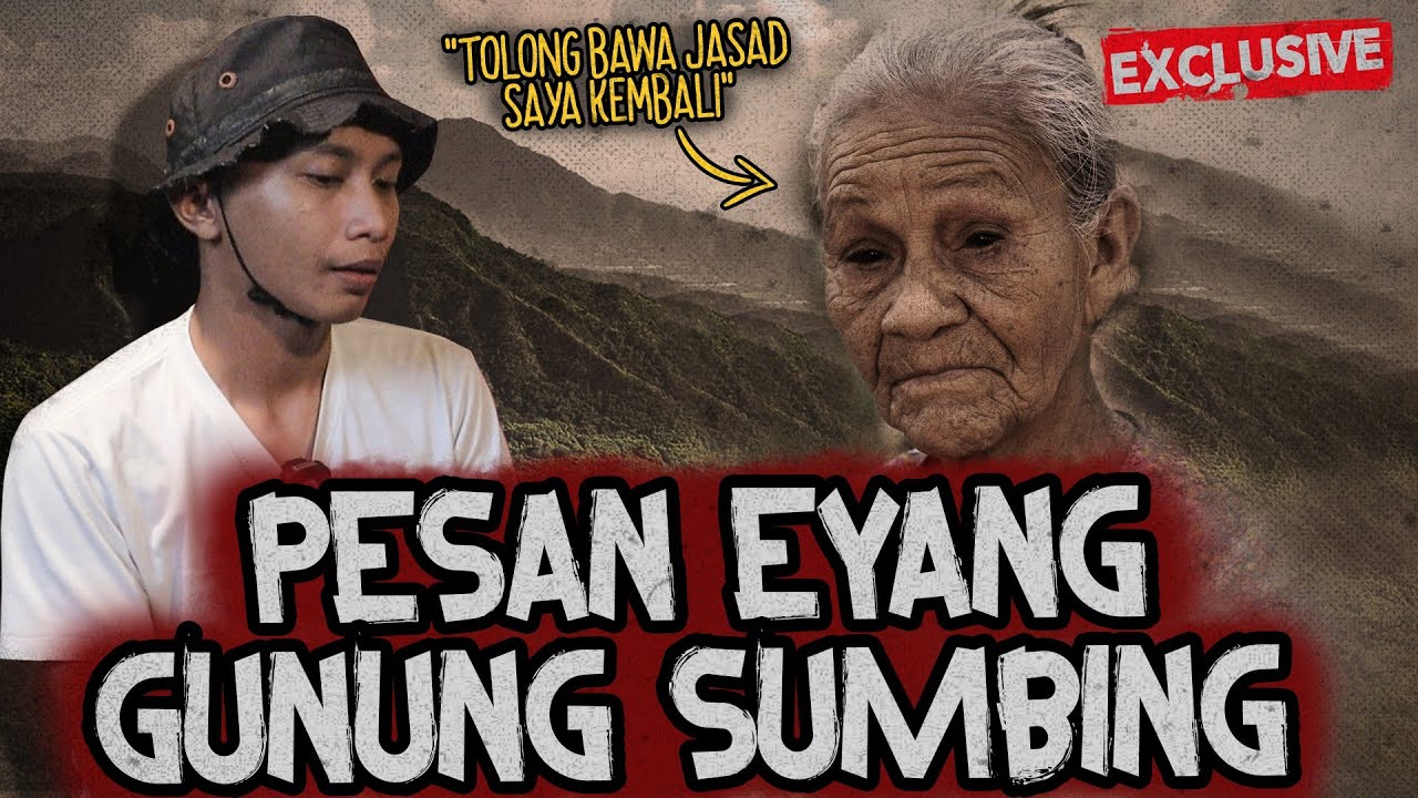 KEMBALIKAN JASAD SAYA..!! GUNUNG SUMBING - BUKAN UNTUK YANG TAKUT SETAN!