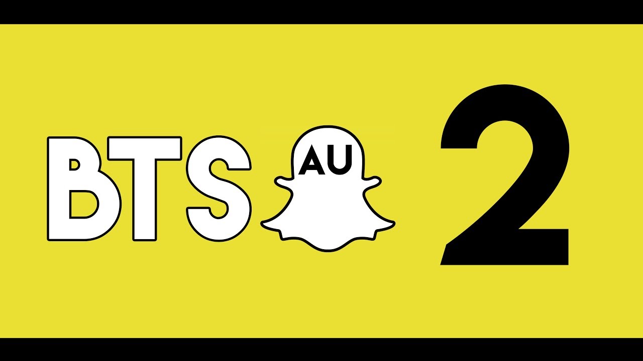 BTS SNAPCHAT AU #2