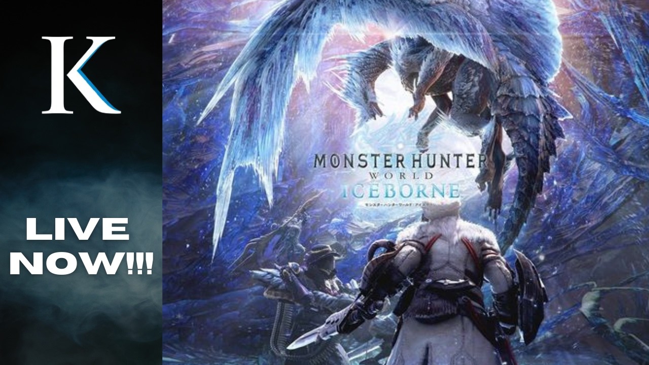 Monster Hunter World : Ice Borne | Live NOW !!!