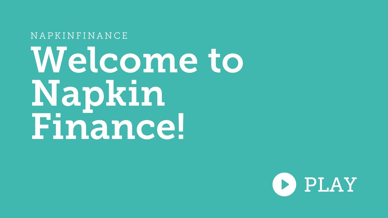 Welcome to Napkin Finance!