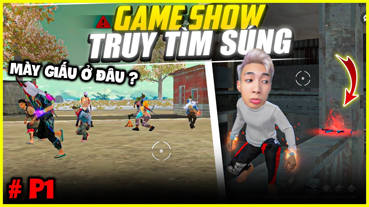 Đức Mõm - GAME SHOW Truy Tìm Súng, Giải Thưởng 2 Triệu VNĐ (P1)