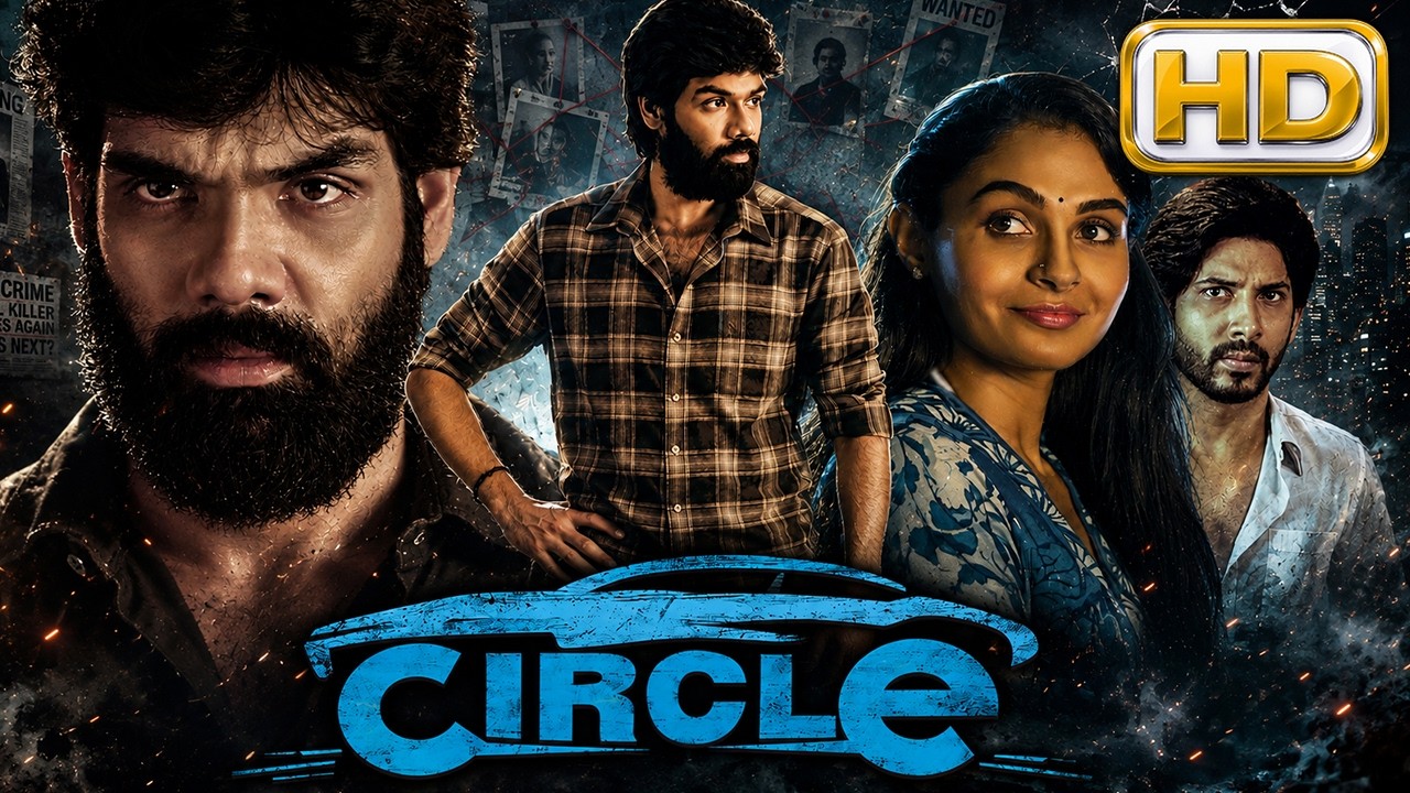 CIRCLE (HD) | South Superhit Action Thriller Hindi Dubbed Movie | Sibi Sathyaraj, Andrea Jeremiah