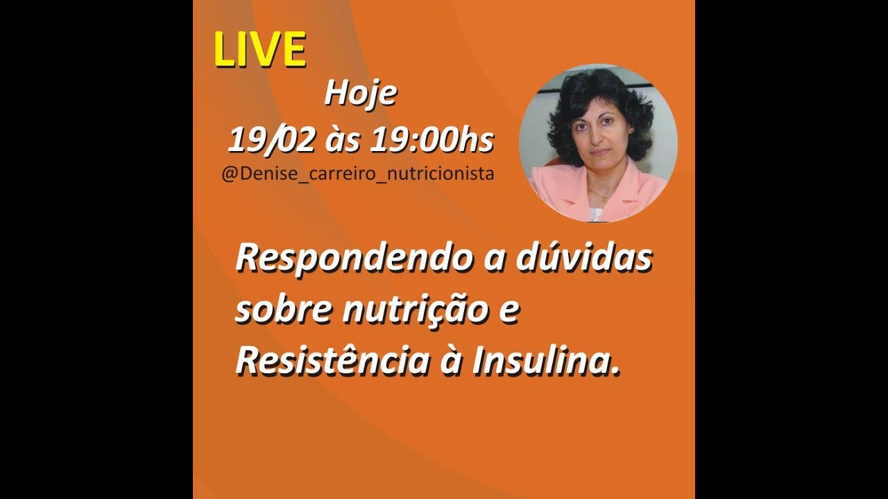 Live sobre Resistência à Insulina.