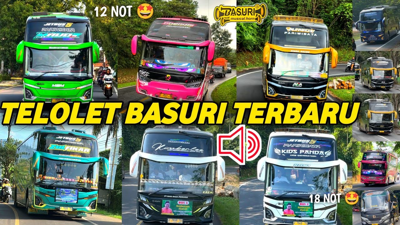 UNIK SERTA MERDU!! KUMPULAN TELOLET BASURI BUS ARTIS INDONESIA TERBARU
