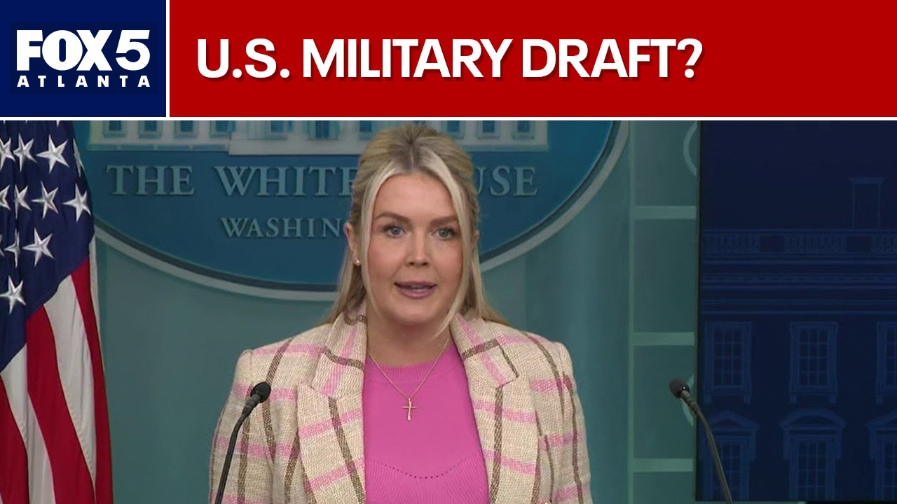 Karoline Leavitt clarifies White House position on military draft | FOX 5 News