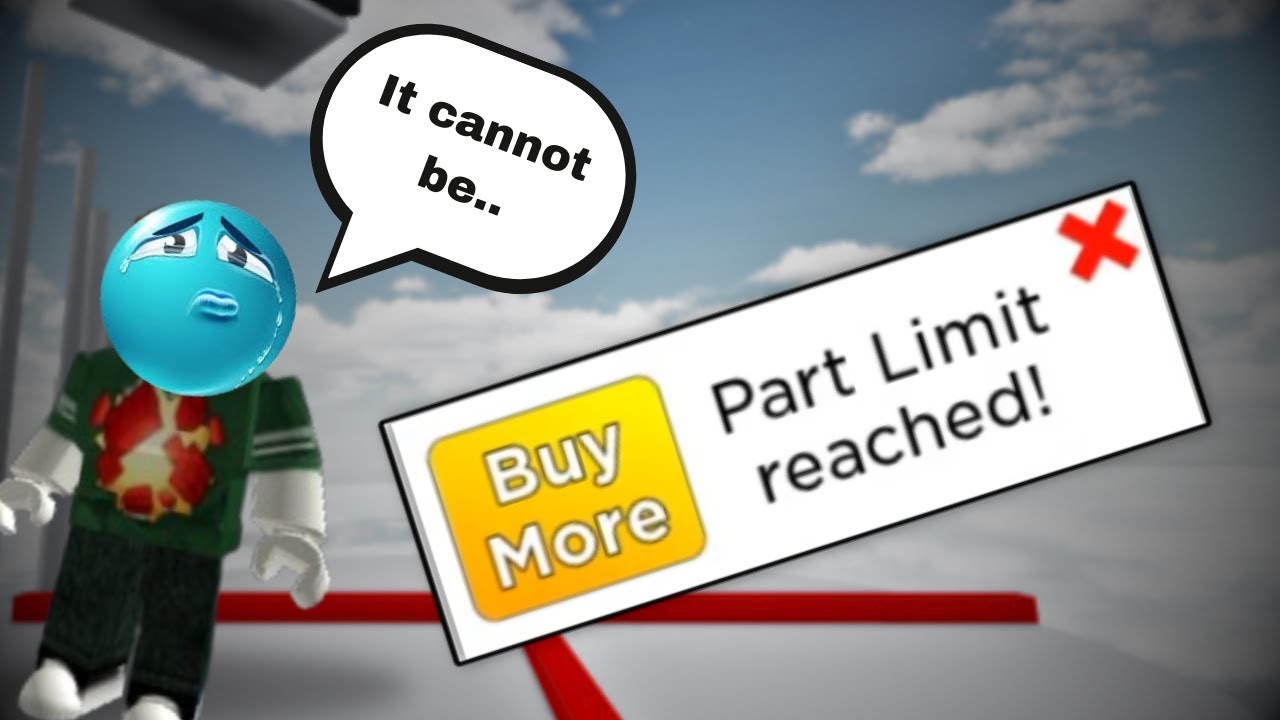 Почему существует ограничение на количество деталей? (Roblox Obby Creator)