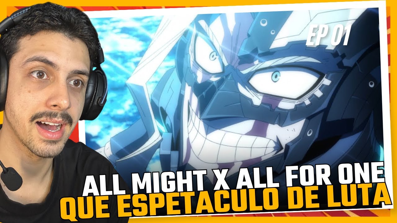 BOKU NO HERO TEMPORADA FINAL - All might x All for one - my hero academia EP 1