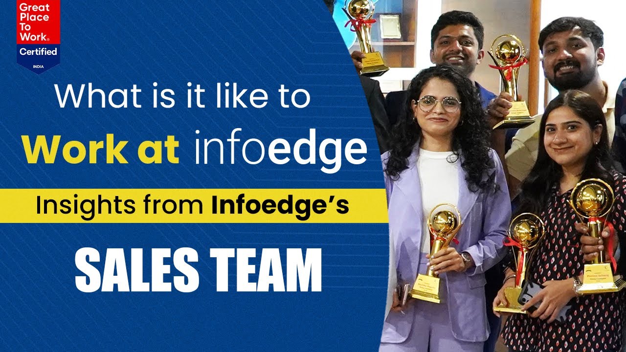 What is it like to work at Infoedge | Insights from Infoedge's Sales team