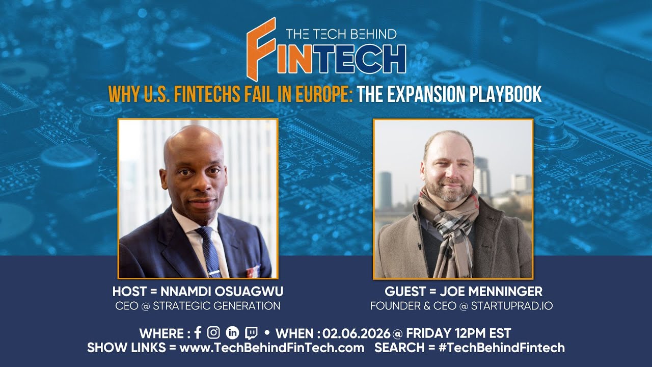 Why U.S. FinTechs Fail in Europe: The Expansion Playbook