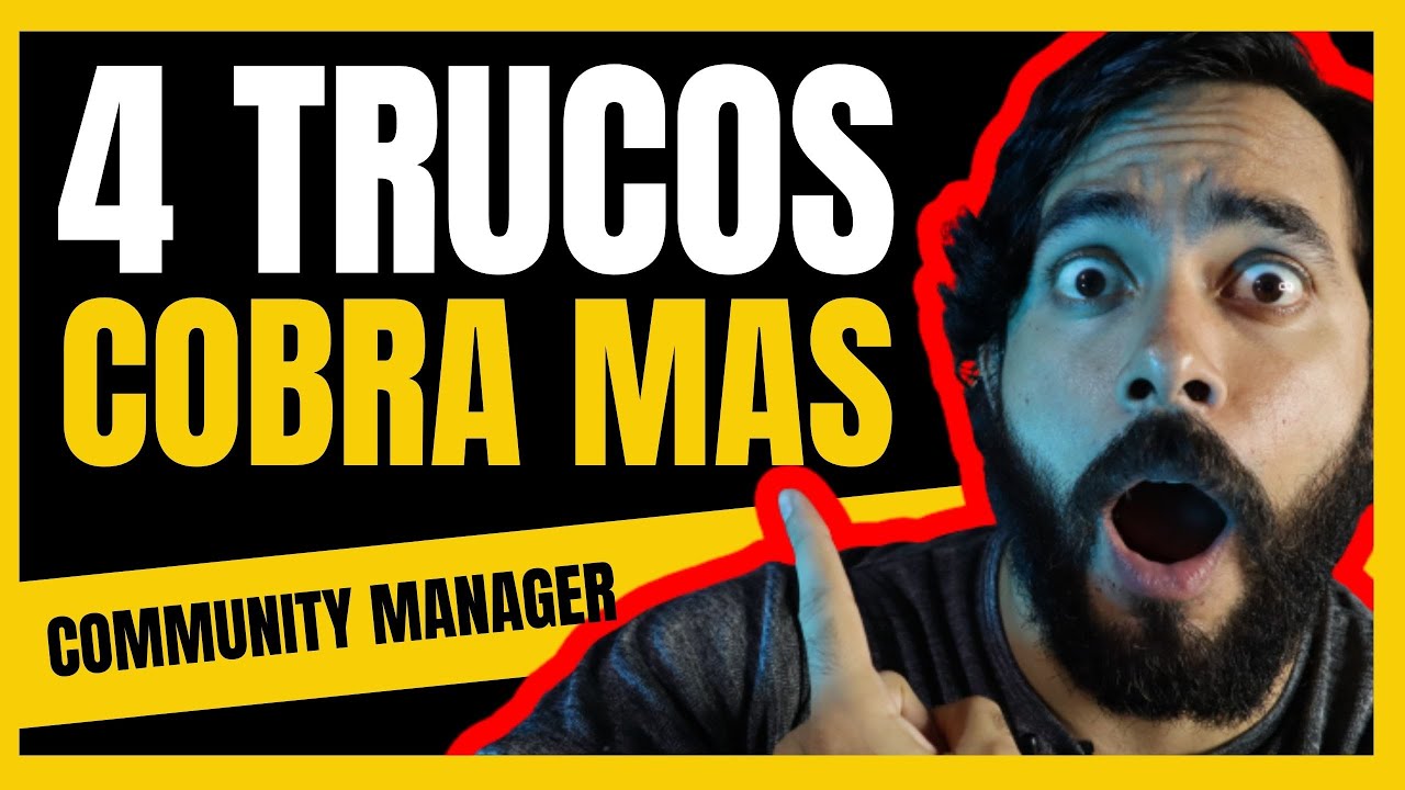 COMO COBRAR MAS COMMUNITY MANAGER: 4 TRUCOS para COBRAR MAS |  CUANTO COBRA UN COMMUNITY MANAGER
