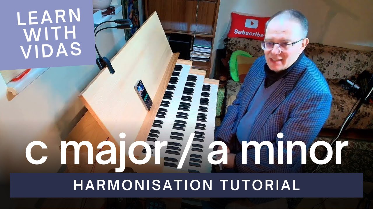 Learn with Vidas - Harmonizing C Major and A Minor Scales | 2026-02-01