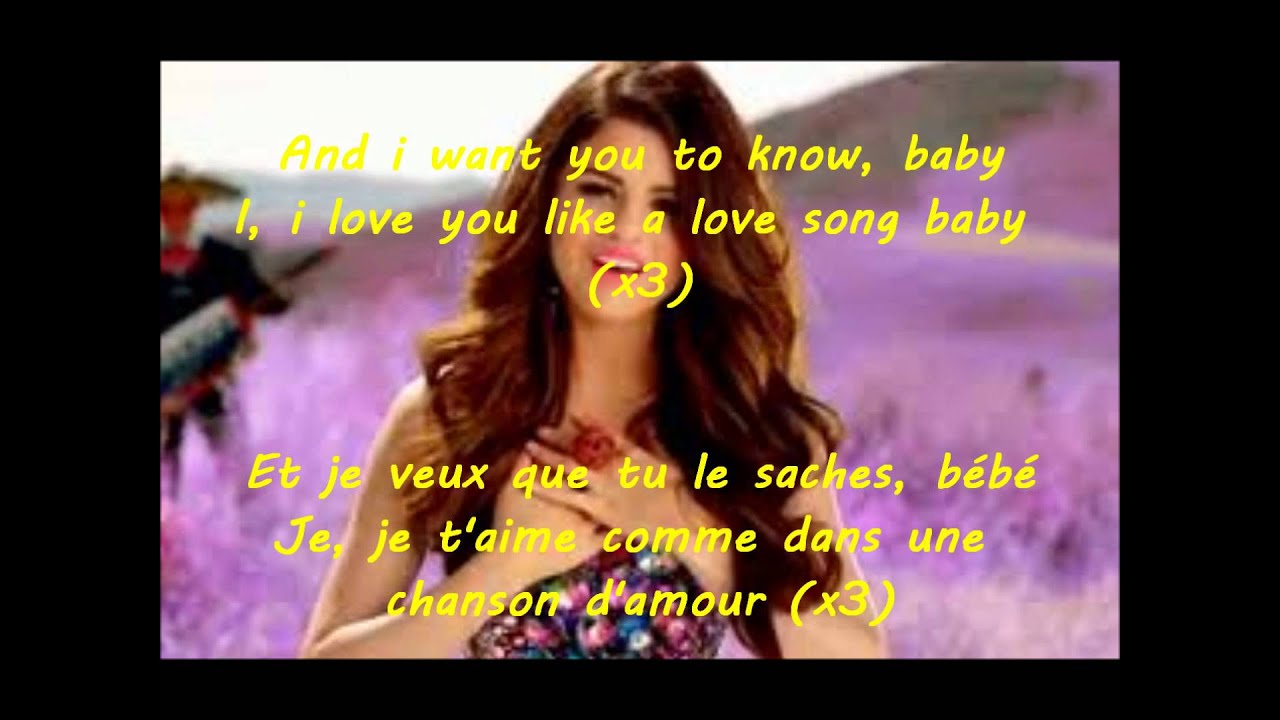 Selena Gomez- Love you like a love song-Traduction et Lyrics