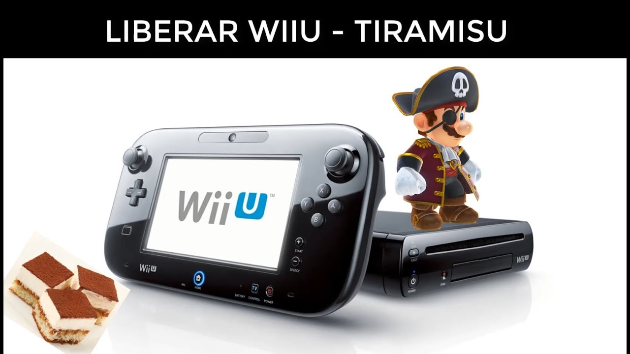 LIBERAR WII U  -  TIRAMISU