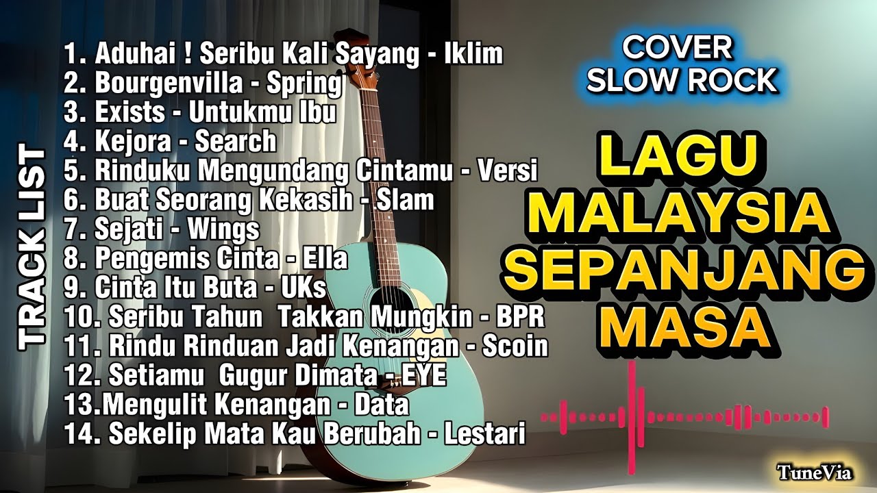 KOMPILASI LAGU SLOW ROCK MALAYSIA 90AN PALING NOSTALGIA | Cover by TuneVia